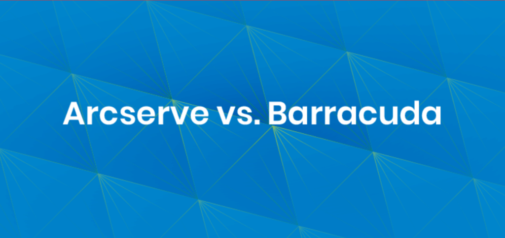 Arcserve vs Barracuda